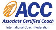 Associate Certified Coach, International Coach Federation
